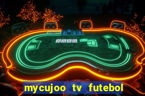 mycujoo tv futebol ao vivo