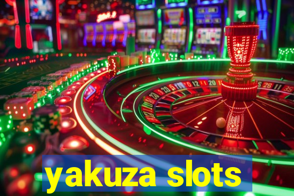 yakuza slots