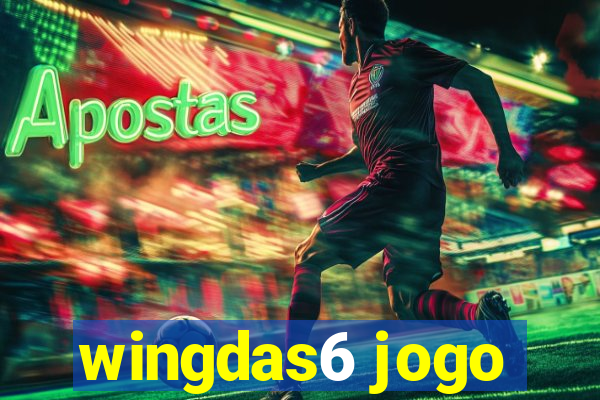 wingdas6 jogo