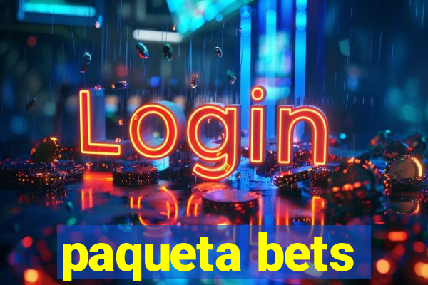 paqueta bets