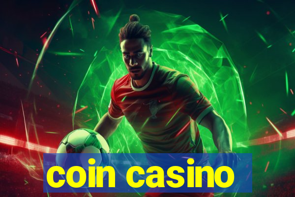 coin casino