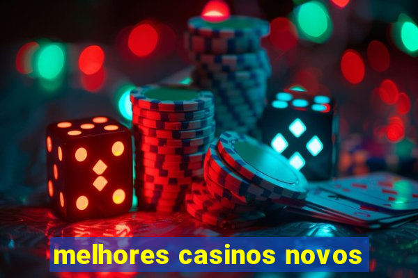 melhores casinos novos