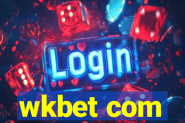 wkbet com