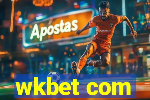 wkbet com