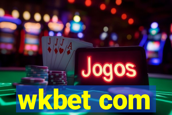 wkbet com