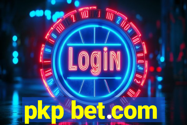 pkp bet.com