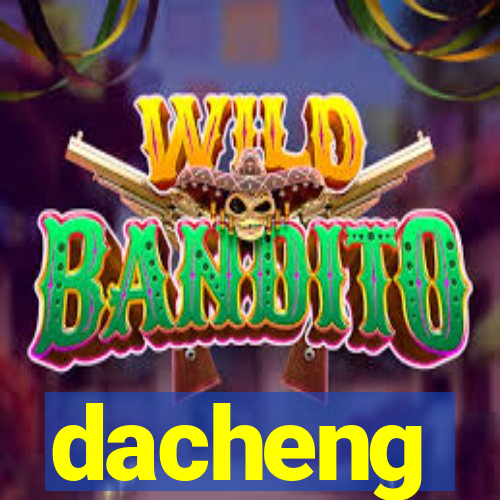 dacheng