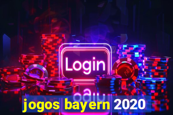 jogos bayern 2020