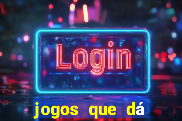 jogos que dá b?nus ao se cadastrar