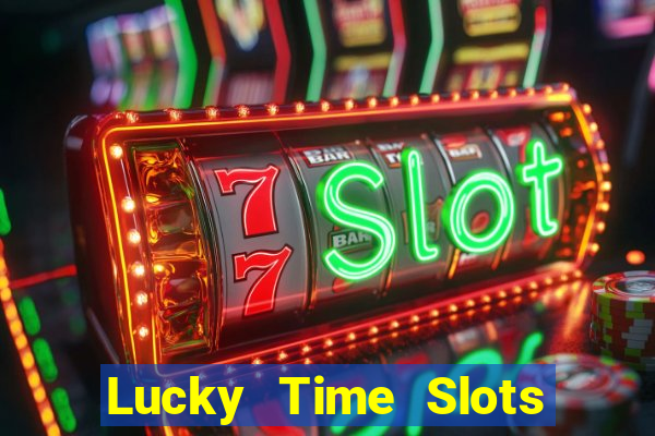 Lucky Time Slots Pokies Games