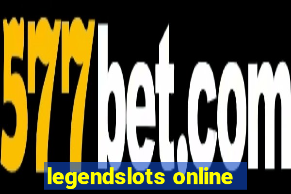 legendslots online