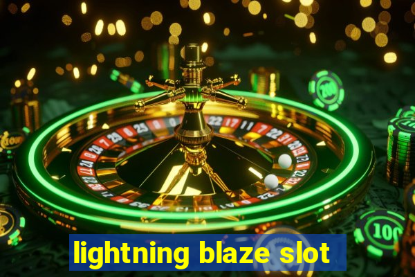 lightning blaze slot