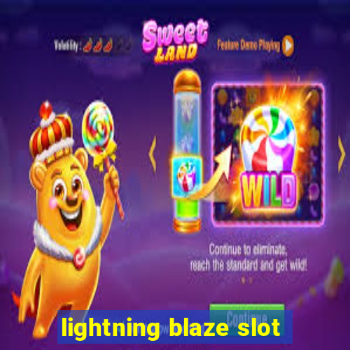 lightning blaze slot