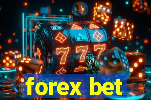 forex bet