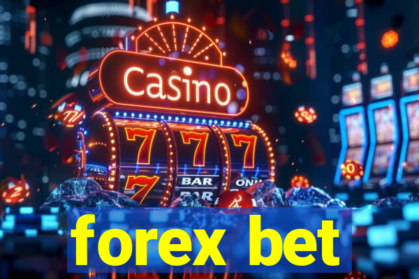 forex bet