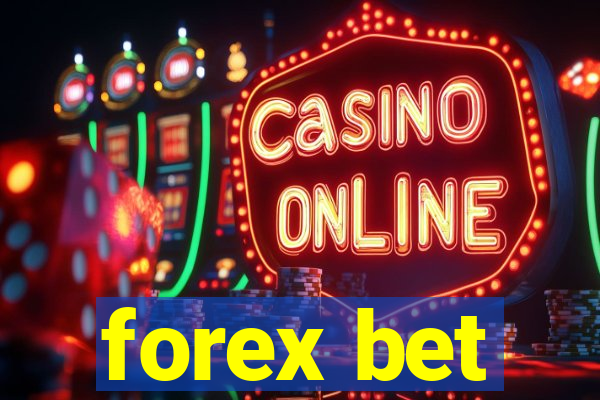 forex bet