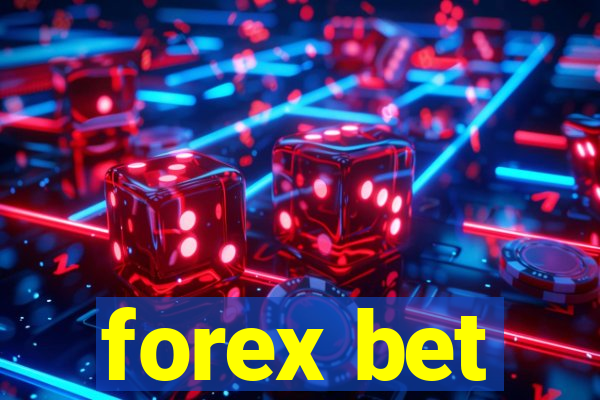 forex bet