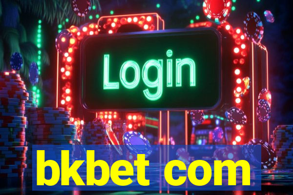 bkbet com