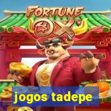 jogos tadepe