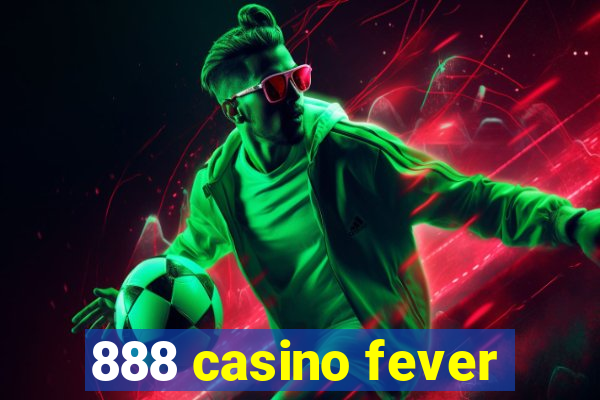 888 casino fever