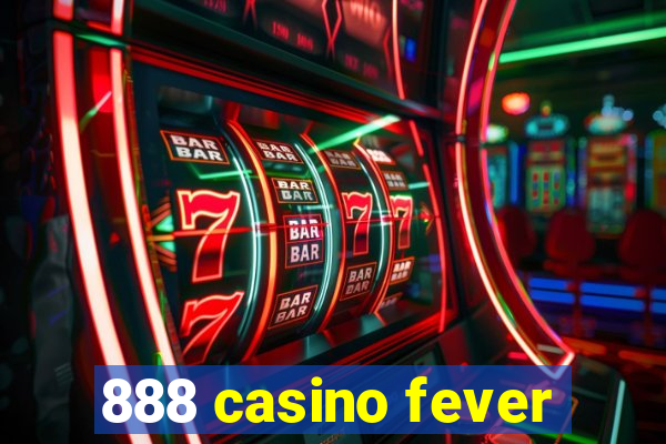 888 casino fever