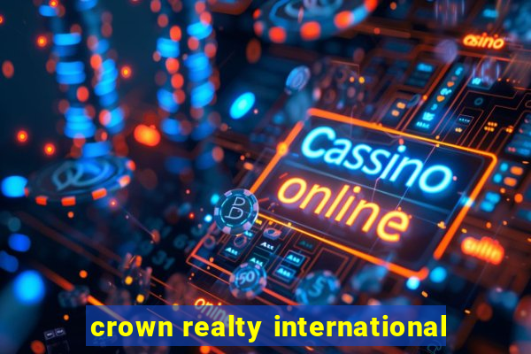 crown realty international