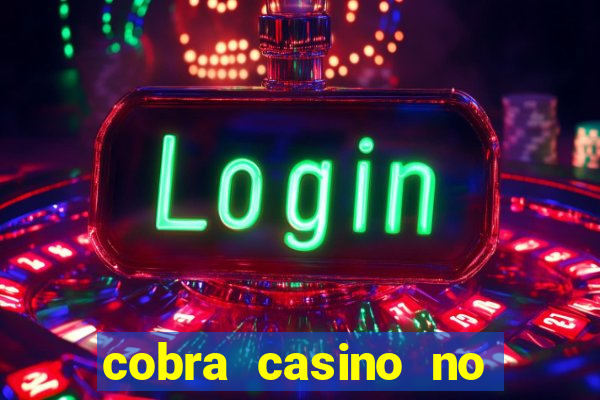 cobra casino no deposit bonus code