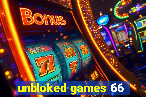 unbloked games 66