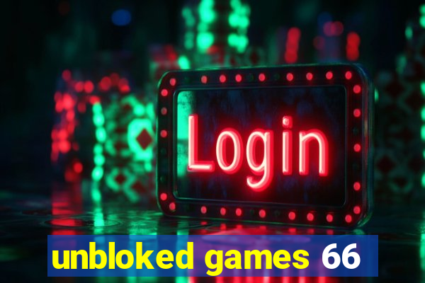 unbloked games 66