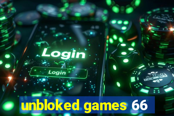 unbloked games 66