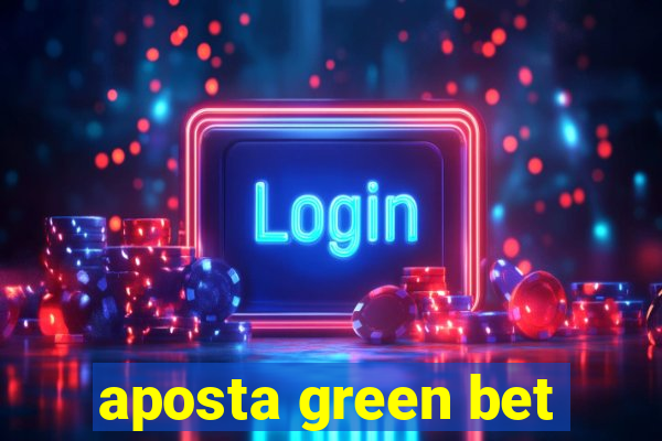 aposta green bet