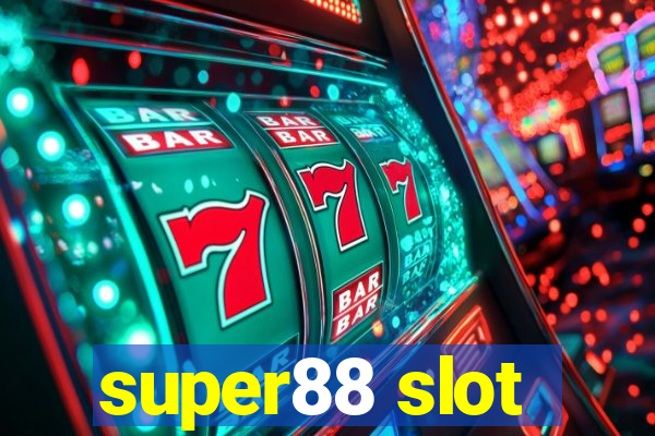 super88 slot