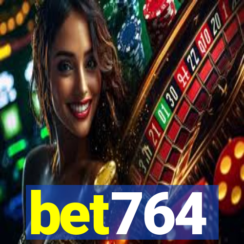 bet764