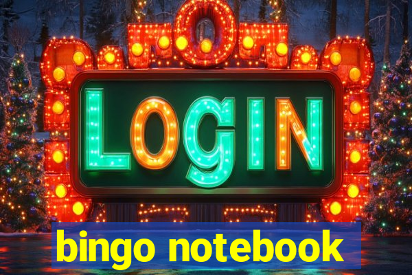 bingo notebook