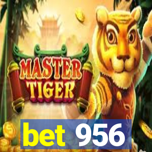 bet 956