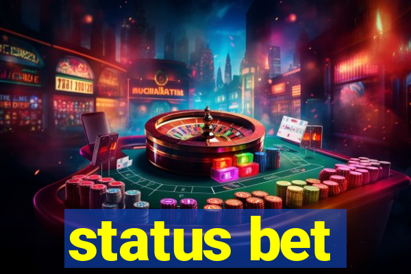 status bet