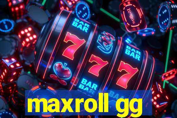 maxroll gg