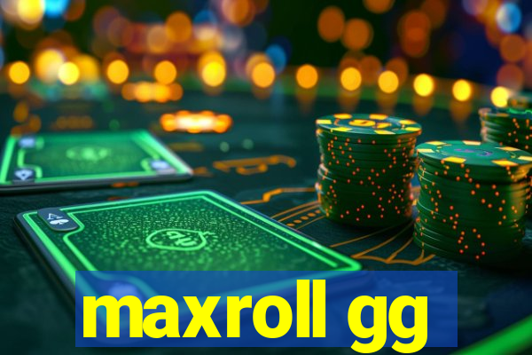 maxroll gg