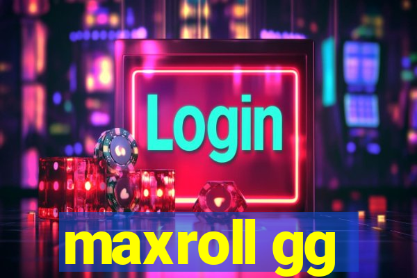 maxroll gg