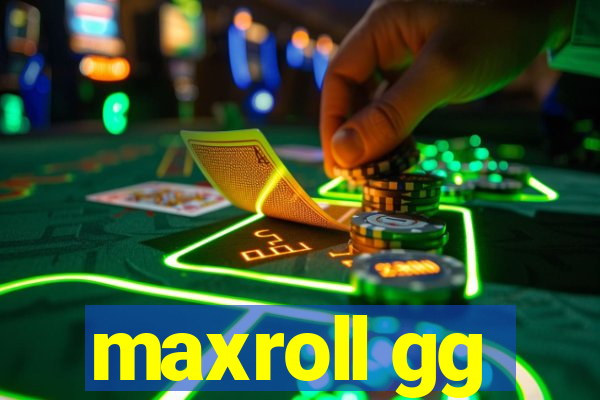 maxroll gg