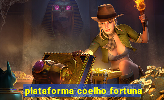 plataforma coelho fortuna