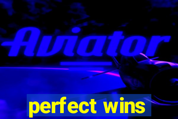 perfect wins