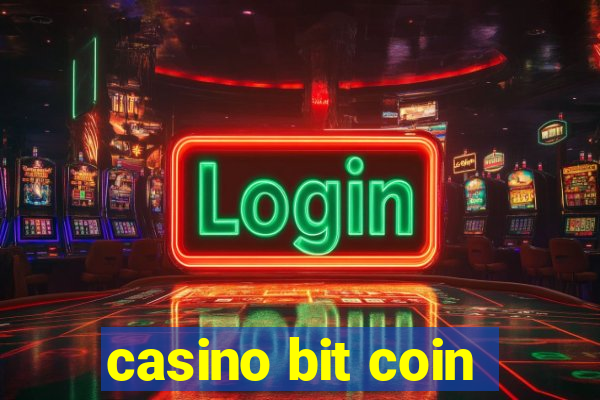 casino bit coin