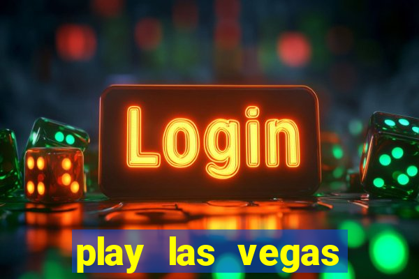 play las vegas slots for free