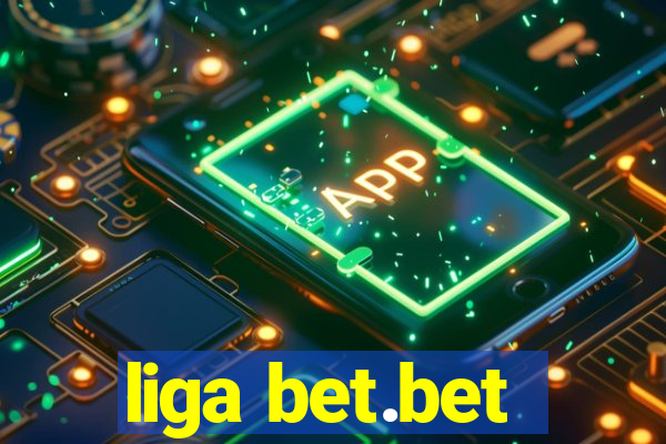 liga bet.bet