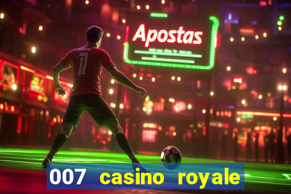 007 casino royale online latino