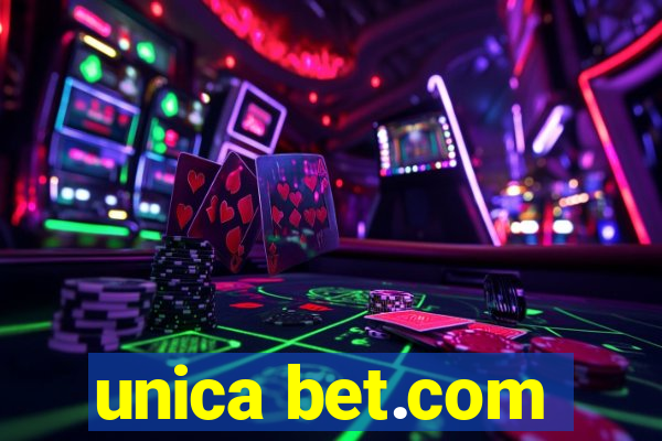 unica bet.com