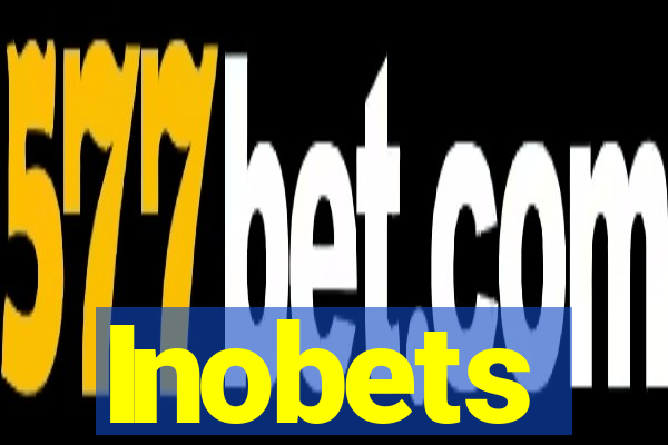 Inobets