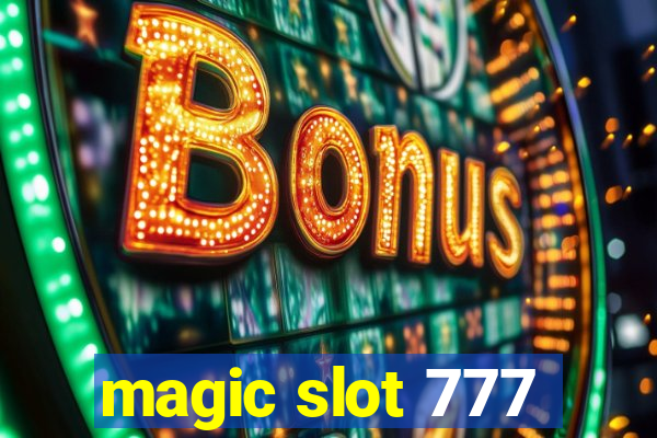 magic slot 777