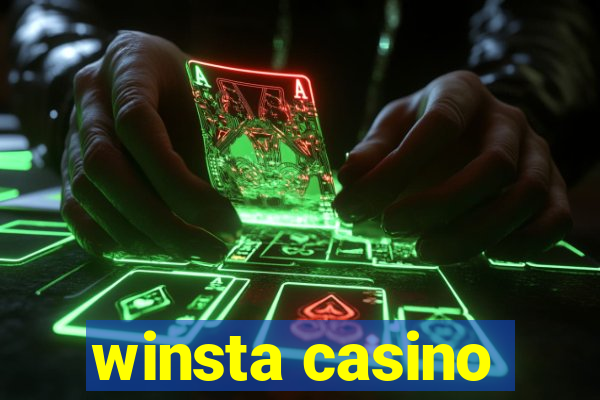 winsta casino